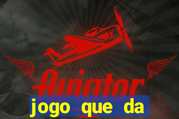 jogo que da dinheiro no paypal